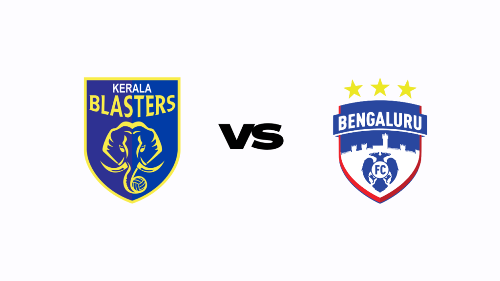 Kerala Blasters vs Bengaluru FC: Live Score, Preview, Lineup, Telecast Details